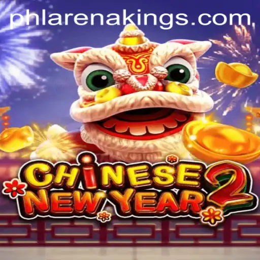 Exploring the Unique World of CHINESENEWYEAR2: An ArenaKings Adventure