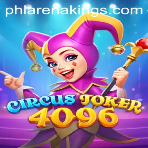 Dive into the World of CircusJoker4096: A New Gaming Frontier