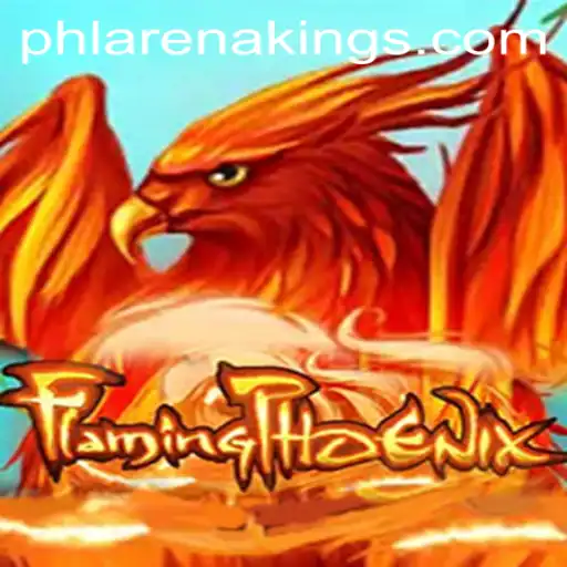 FlamingPhoenix: A Dive into the World of ArenaKings