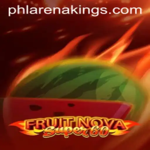 Exploring the Enchanting World of FruitNovaSuper60 with ArenaKings