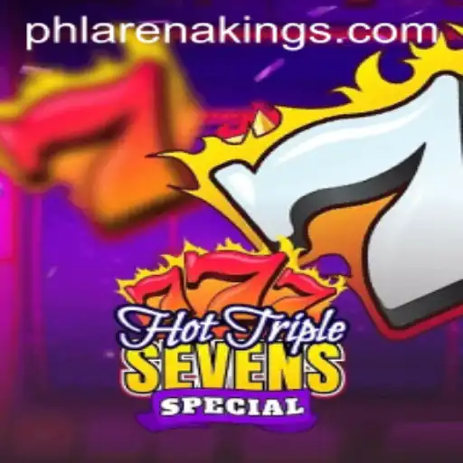 Exploring the Excitement of HotTripleSevensSpecial and Its Connection to ArenaKings