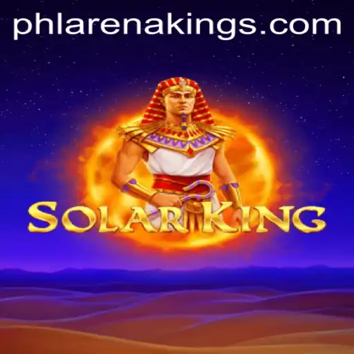 Immersing in the Universe of SolarKing: A Guide to ArenaKings